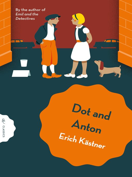 Title details for Dot and Anton by Erich Kästner - Available